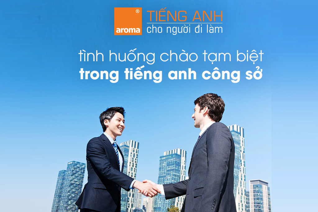chao-tam-biet-trong-tieng-anh-cong-so